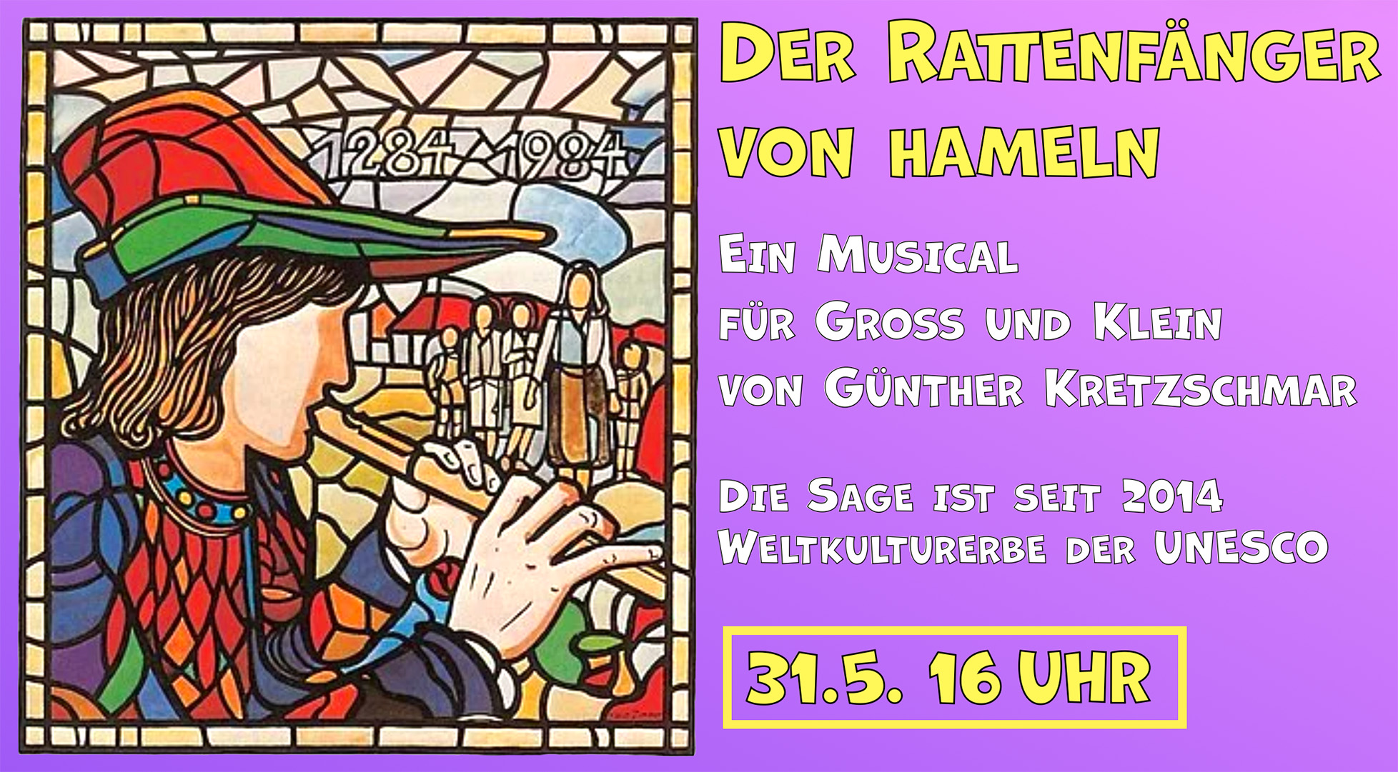 Der Rattenfänger von Hameln am 31. Mai